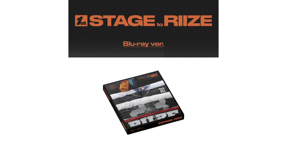 RIIZE 1st STAGE to RIIZE Blu-lay ver. RIIZE '1st STAGE to RIIZE
